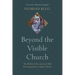 Beyond the Visible Church: The Motif of the Ecclesia AB Abel from Augustine to James Alison