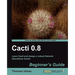 Cacti 0.8 Beginner's Guide