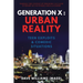 Generation X: Urban Reality: Teen Exploits & Comedic Situations
