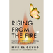 Rising From the Fire