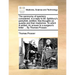 The oeconomy of quackery considered, in a reply to Mr. Spilsbury's pamphlet, entitled, free thoughts on quacks and their medicines. To which is added,