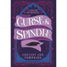 Curse and Spindle