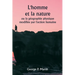 L'homme et la nature ou la géographie physique modifiée par l'action humaine