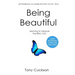 Being Beautiful: Learning to Treasure the REAL YOU