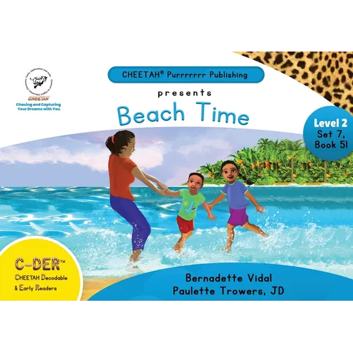 C-DER (Cheetah Decodable & Early Readers) Set 7, Book 51, Beach Time