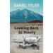 Looking Back At Ninety