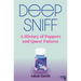 Deep Sniff: A History of Poppers and Queer Futures