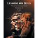 Lessons on Jesus: "Who Is This Man Jesus Christ?"