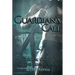 Guardian's Call: Book One of the Ruane Saga