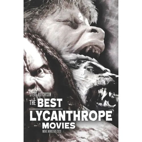 The Best Lycanthrope Movies