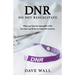 DNR - Do Not Resuscitate