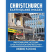 Christchurch Earthquake Images: A Photographic Account of Devastation and Recovery