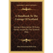 A Handbook To The Coinage Of Scotland: Giving A Description Of Every Variety Issued By The Scottish Mint