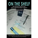 On the Shelf: Revisiting Abandoned Scripts