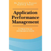 Application Performance Management: A Practical Introduction