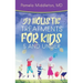 50 Holistic Treatments for Kids 5 and Under