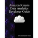 Amazon Kinesis Data Analytics Developer Guide