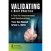 Validating a Best Practice: A Tool for Improvement and Benchmarking