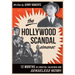 The Hollywood Scandal Almanac: Twelve Months of Sinister, Salacious, and Senseless History