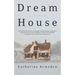 Dream House