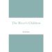 The River's Children