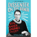 Dissenter on the Bench: Ruth Bader Ginsburg's Life and Work