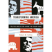 Transforming America: Politics and Culture During the Reagan Years