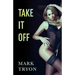 Take It Off