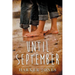 Until September