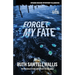 Forget My Fate