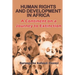 Human Rights and Development in Africa: A Continent on a Journey to Extinction