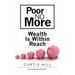 Poor No More: Wealth Is Within Reach