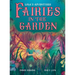 Fairies in the Garden