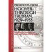 Presidents from Hoover Through Truman, 1929-1953: Debating the Issues in Pro and Con Primary Documents
