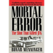 Mortal Error: The Shot That Killed JFK