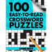 100 Easy-To-Read Crossword Puzzles: Challenge Your Brain