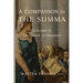 A Companion to the Summa-Volume II: The Pursuit of Happiness