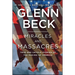 Miracles and Massacres: True and Untold Stories of the Making of America