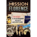 Mission Florence: A Scavenger Hunt Adventure (Travel Book For Kids)