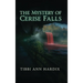 The Mystery of Cerise Falls