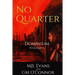 No Quarter: Dominium - Volume 1
