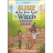 Susie & The Blue Roof Witch