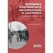 Participatory Governance and Contestations in Local Politics