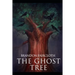 The Ghost Tree