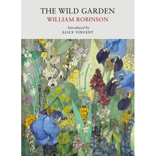 The Wild Garden