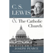 C.S. Lewis and the Catholic Church