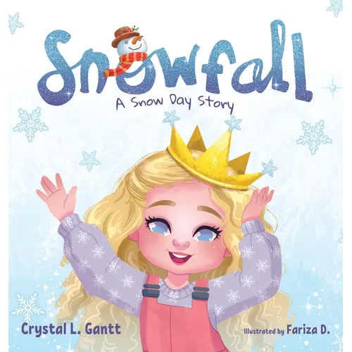 Snowfall: A Snow Day Story