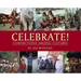 Celebrate! Connections Among Cultures
