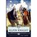 The Elfin Knight: Book 2 of Edmund Spenser's 'The Faerie Queene'