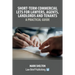 Short-Term Commercial Lets for Lawyers, Agents, Landlords and Tenants - A Practical Guide